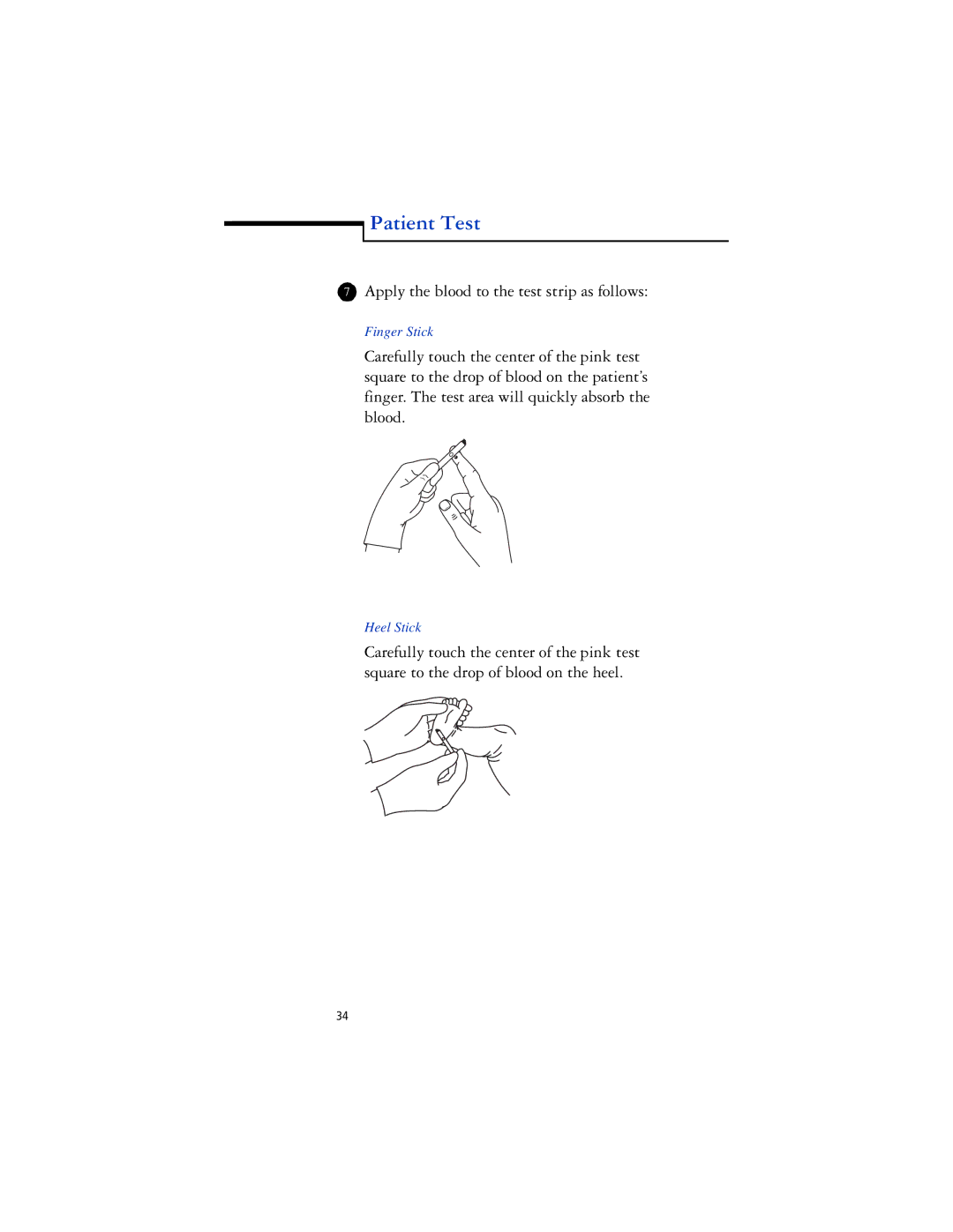 Lifescan SureStep Pro manual Apply the blood to the test strip as follows 