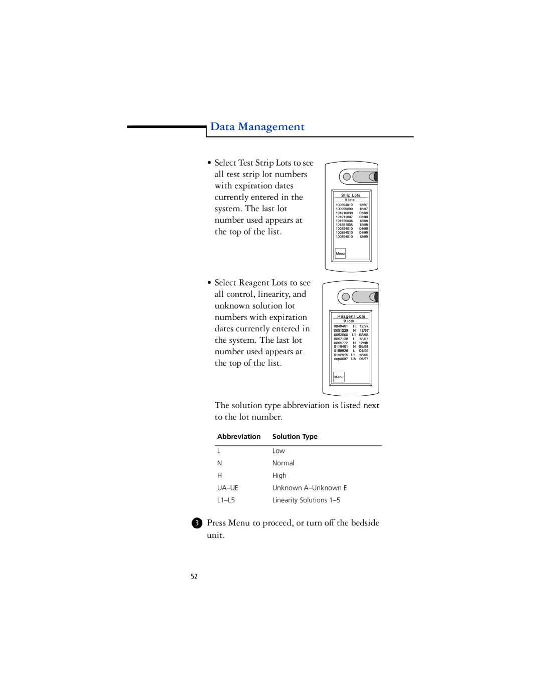 Lifescan SureStep Pro manual Press Menu to proceed, or turn off the bedside unit 