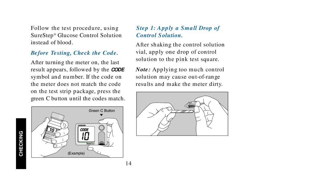 Lifescan SureStep manual Before Testing, Check the Code, Apply a Small Drop of Control Solution 