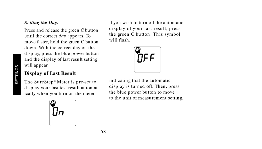 Lifescan SureStep manual Display of Last Result, Setting the Day 