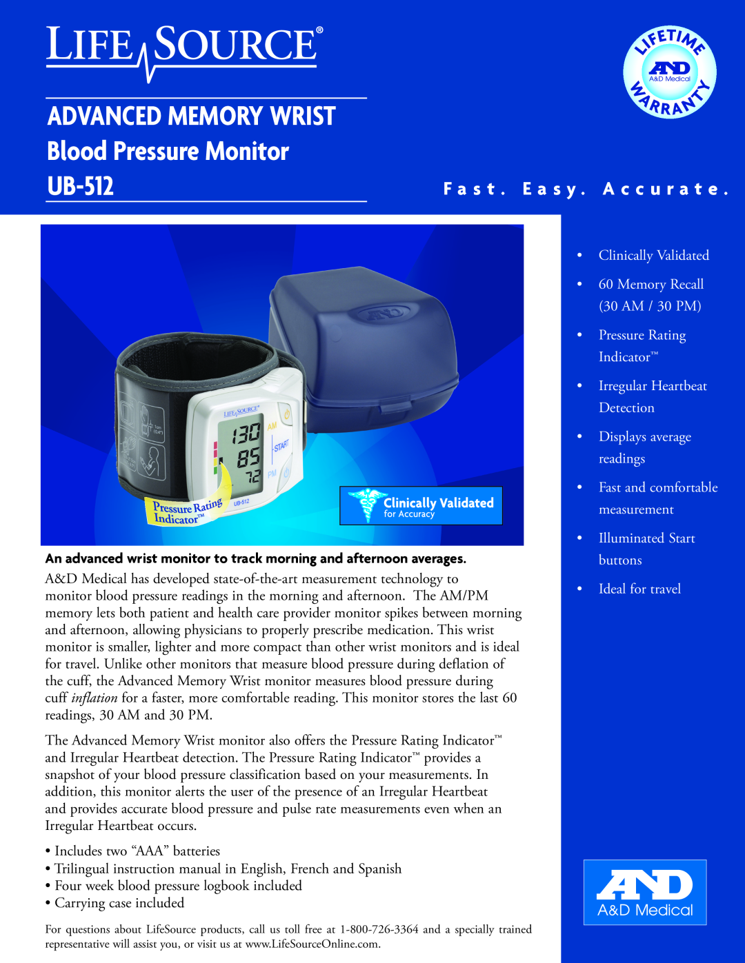 LifeSource UB512 manual ADVANCED MEMORY WRIST Blood Pressure Monitor UB-512, F a s t . E a s y . A c c u r a t e 