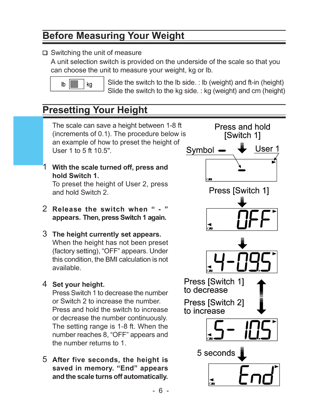 LifeSource UC-322 manual Presetting Your Height, With the scale turned off, press and hold Switch 