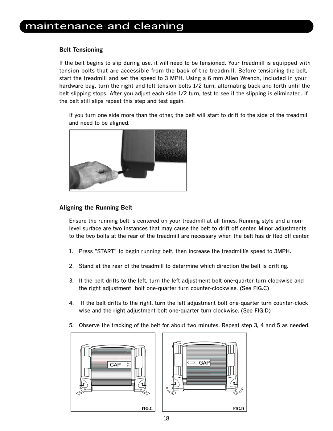 LifeSpan TR-100SL manual Belt Tensioning, Aligning the Running Belt 