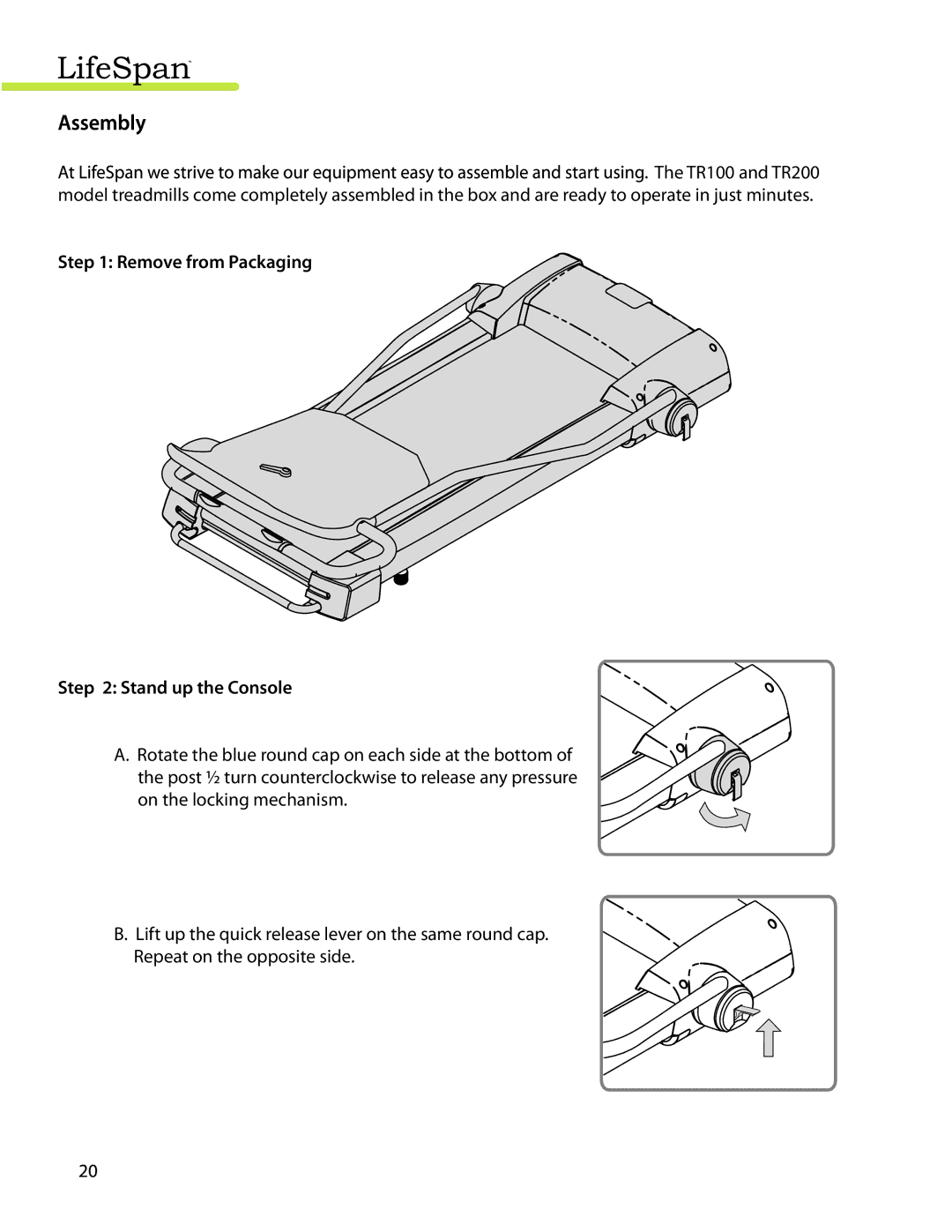 LifeSpan TR200 manual Remove from Packaging Stand up the Console 