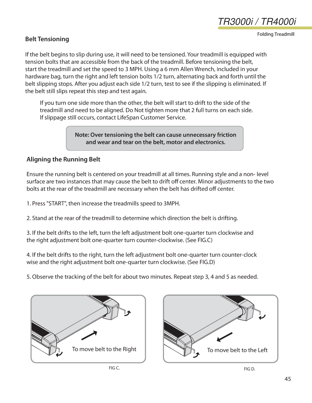 LifeSpan TR4000I, TR3000i manual Belt Tensioning, Aligning the Running Belt 