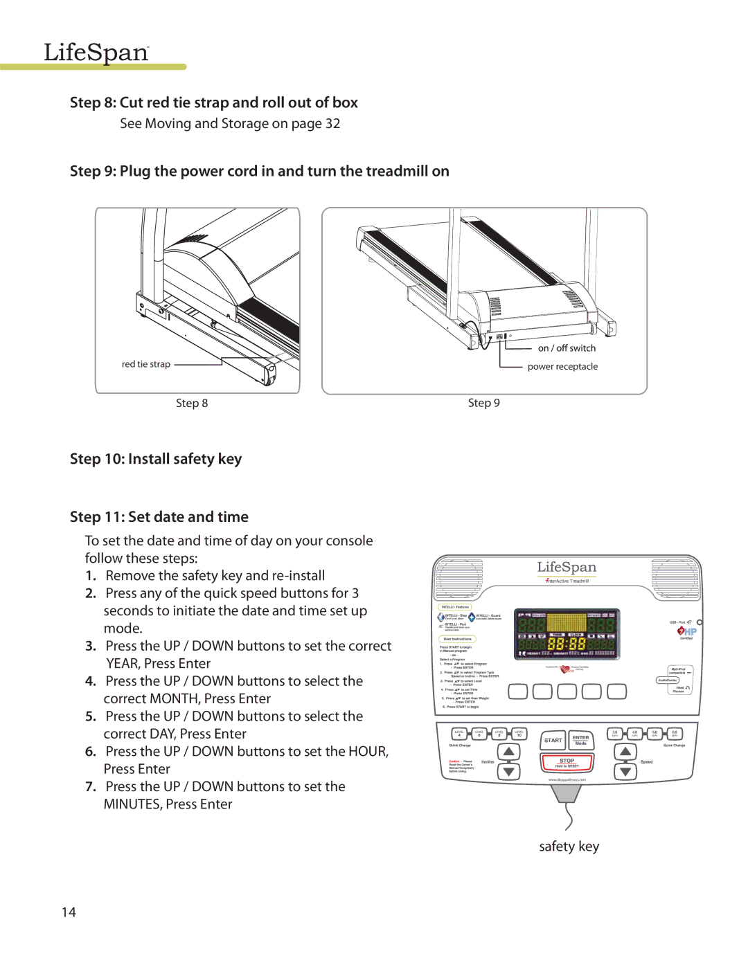 LifeSpan TR4000I manual Cut red tie strap and roll out of box, Plug the power cord in and turn the treadmill on 