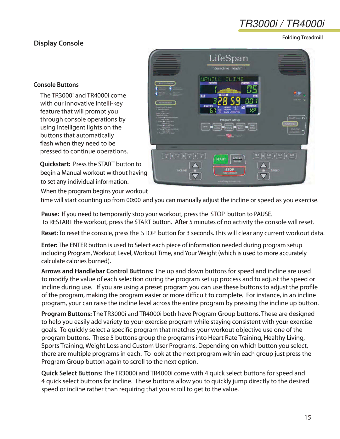 LifeSpan TR4000I manual Display Console 