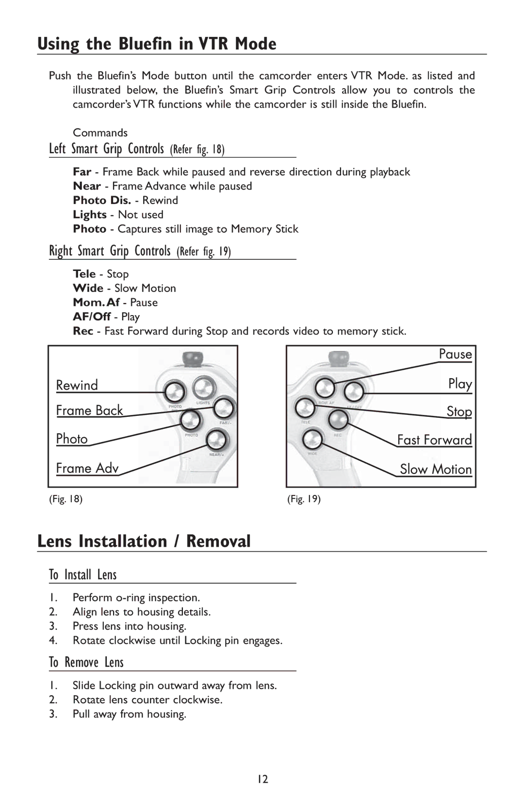 Light & Motion HC3 manual Using the Bluefin in VTR Mode, Lens Installation / Removal 