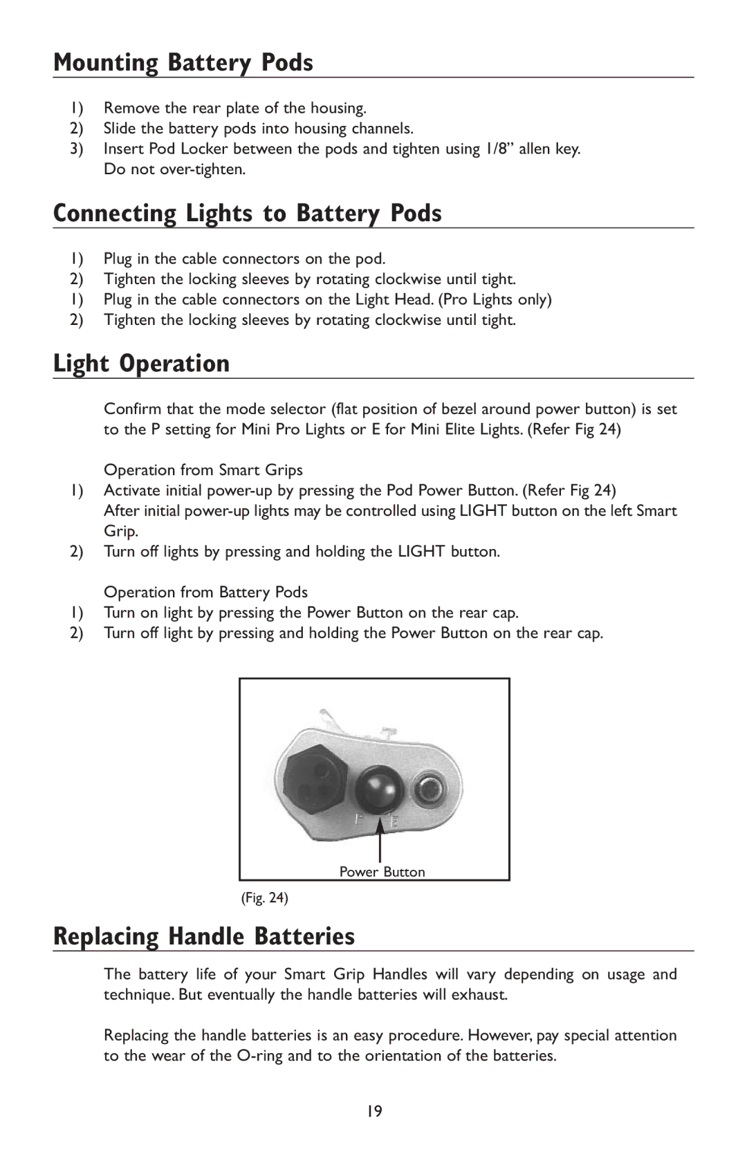 Light & Motion HC3 Mounting Battery Pods, Connecting Lights to Battery Pods, Light Operation, Replacing Handle Batteries 