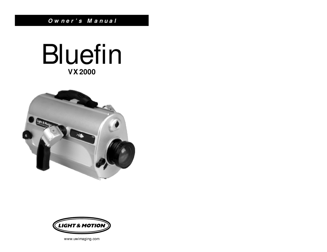 Light & Motion VX2000 manual Bluefin 