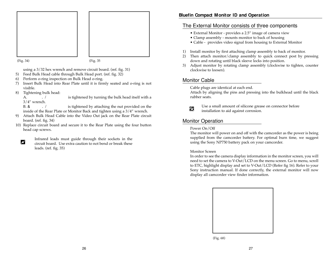 Light & Motion VX2000 manual Bluefin Compact Monitor ID and Operation, External Monitor consists of three components 