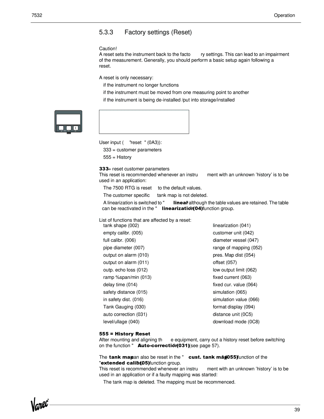 Lightning Audio 7532 Factory settings Reset, User input reset 0A3, 333 = reset customer parameters, 555 = History Reset 