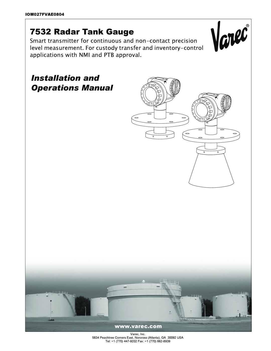 Lightning Audio 7532 manual Radar Tank Gauge, Installation and Operations Manual, IOM027FVAE0804, Varec, Inc 