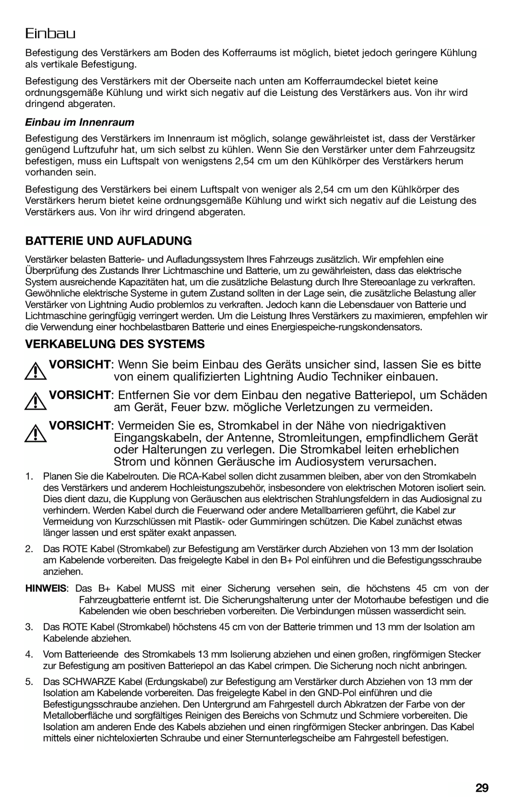 Lightning Audio FF150.2, FF250.1 manual Batterie UND Aufladung, Verkabelung DES Systems, Einbau im Innenraum 