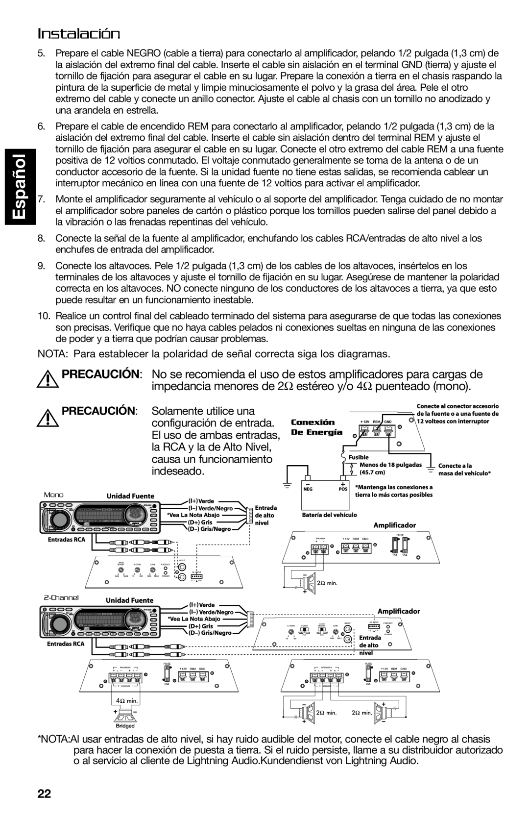 Lightning Audio FF250.1 manual Español, Instalación, PRECAUCIÓN Solamente utilice una, configuración de entrada, indeseado 