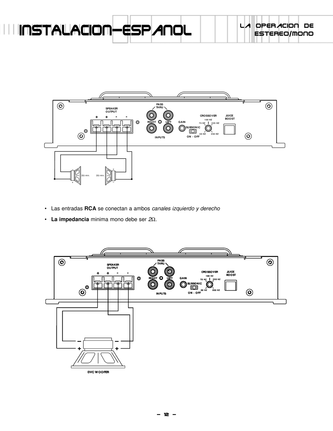 Lightning Audio S1.600D, S1.1000D manual InstAlAcion-espanol Estereo/Mono, la operacion de, Dvc Woofer 