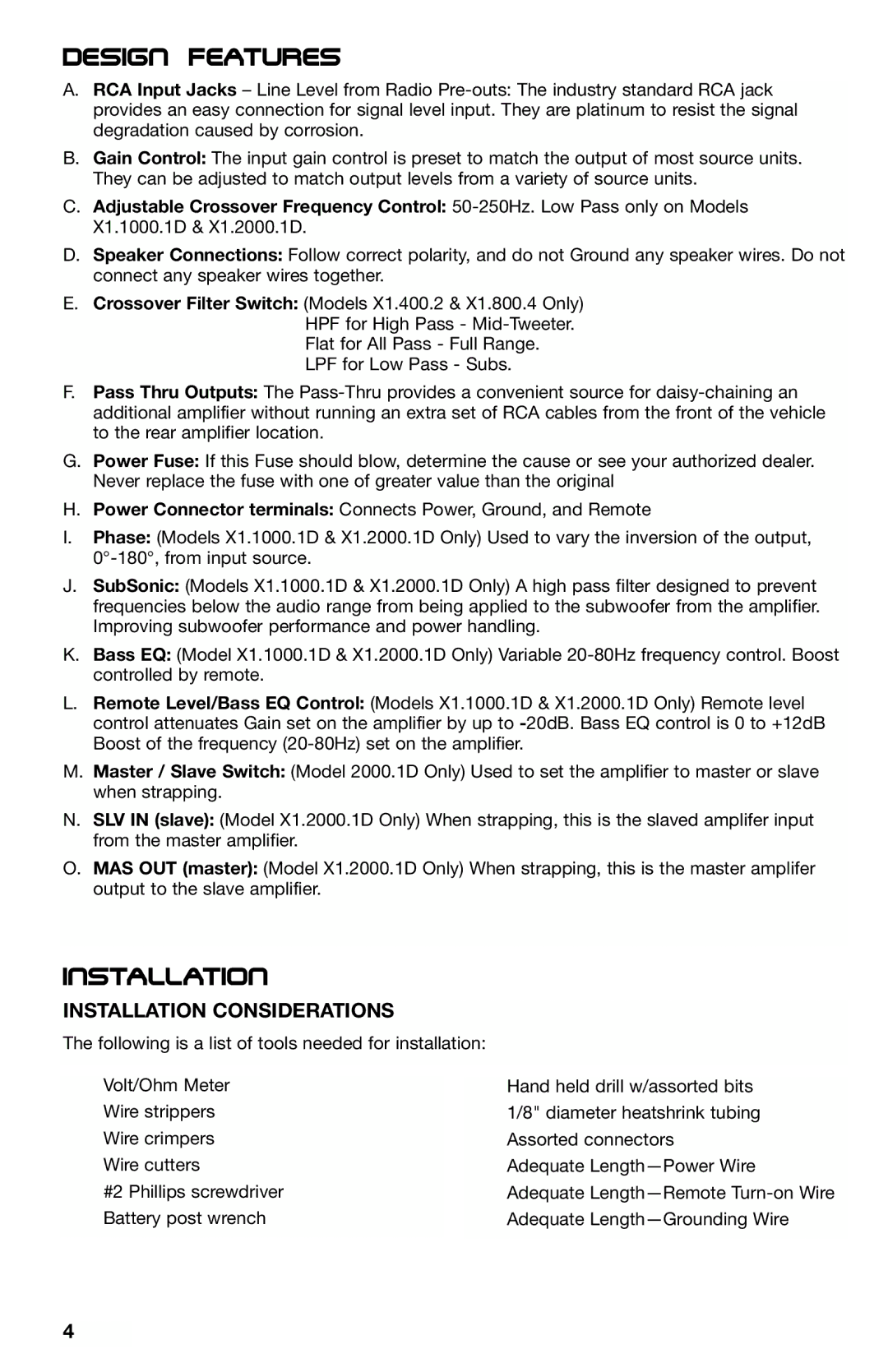 Lightning Audio X1.800.4, X1.400.2, X1.2000.1D, X1.1000.1D manual Installation Considerations 