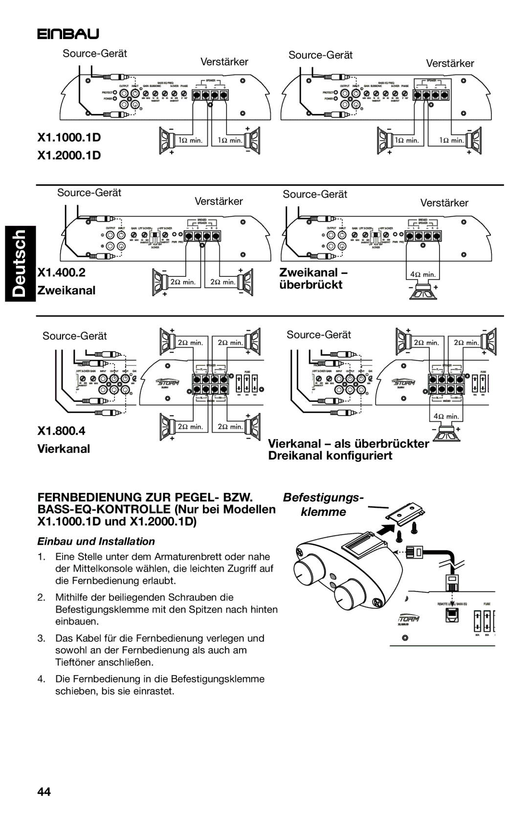Lightning Audio X1.2000.1D, X1.1000.1D X1.400.2, Zweikanal überbrückt, X1.800.4 Vierkanal, Einbau und Installation 