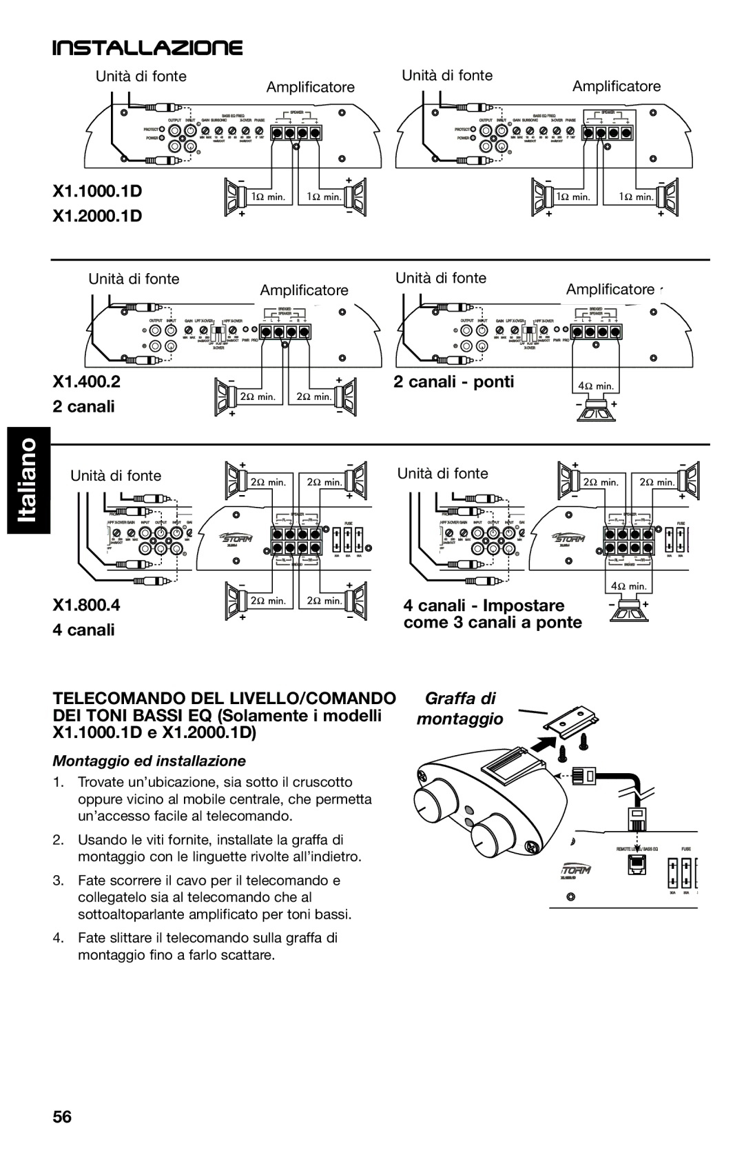 Lightning Audio X1.800.4 manual X1.400.2 Canali ponti, Canali Impostare come 3 canali a ponte, Montaggio ed installazione 