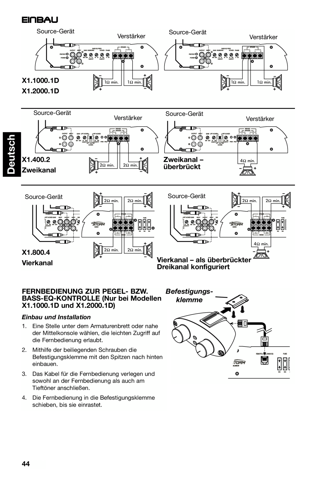 Lightning Audio manual Deutsch, Einbau, X1.1000.1D X1.2000.1D, X1.400.2, Zweikanal – überbrückt, X1.800.4 Vierkanal 