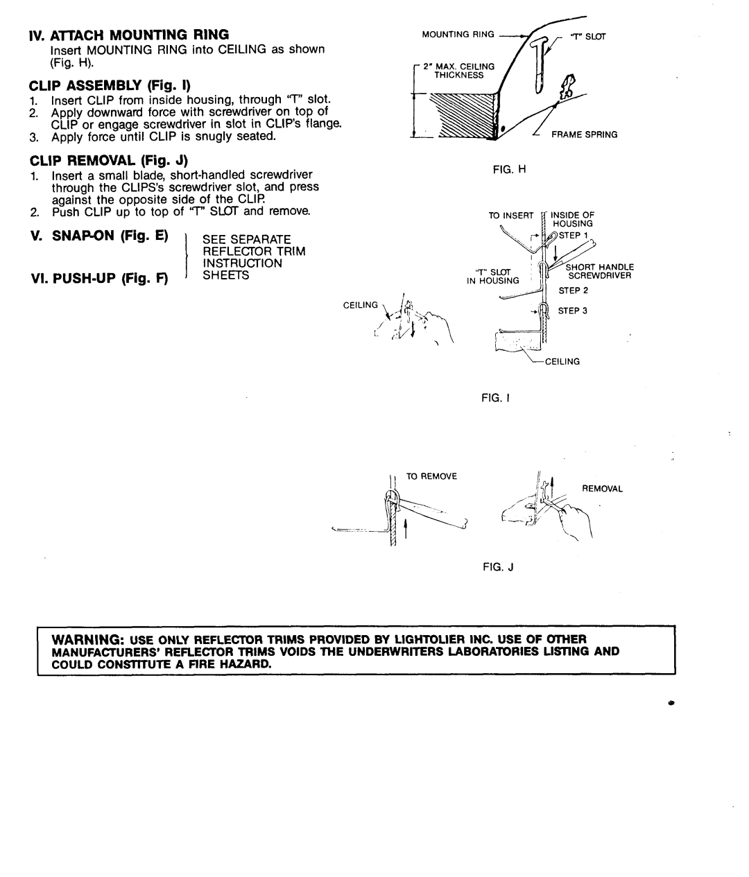 Lightolier 0890 IV. A~ACH Mounting Ring, Clip Assembly Fig, Clip Removal Fig. J, Snapon Fig. E see Separate 