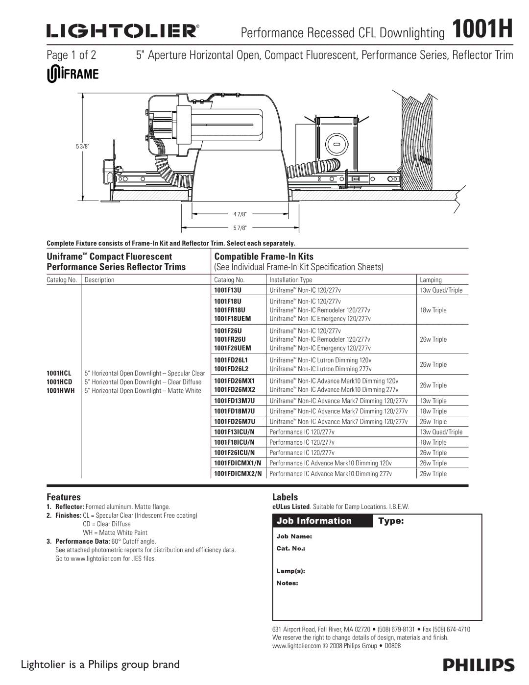 Lightolier 1001H manual Uniframe Compact Fluorescent Compatible Frame-In Kits, Features, Labels 