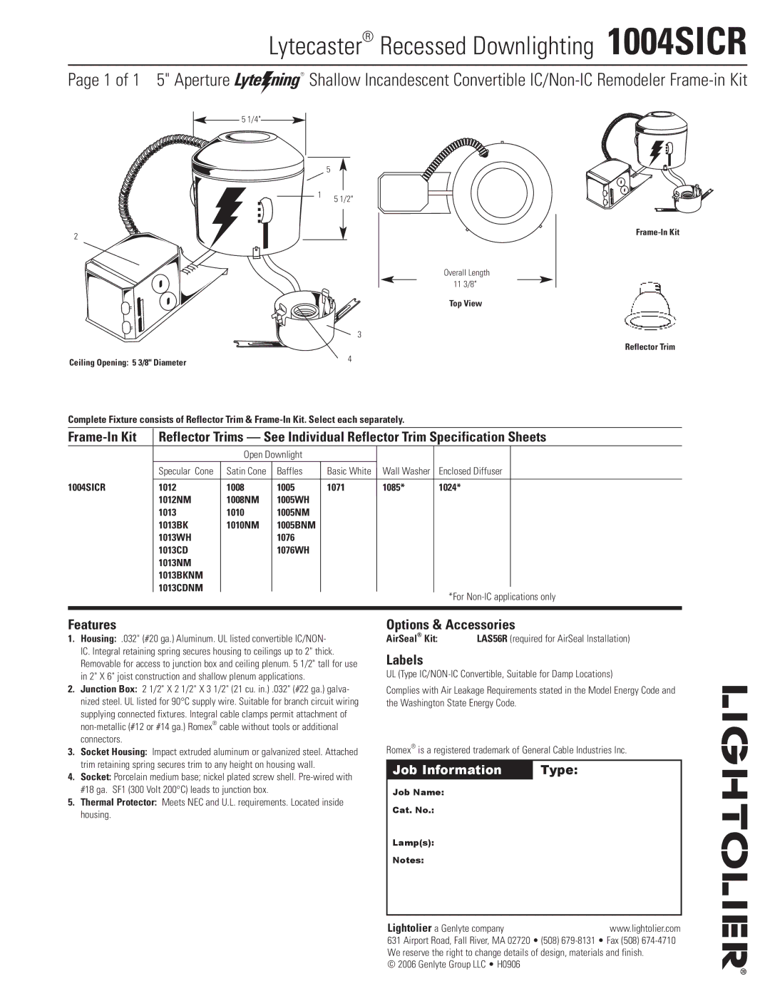 Lightolier specifications Lytecaster Recessed Downlighting 1004SICR, Features, Options & Accessories, Labels 