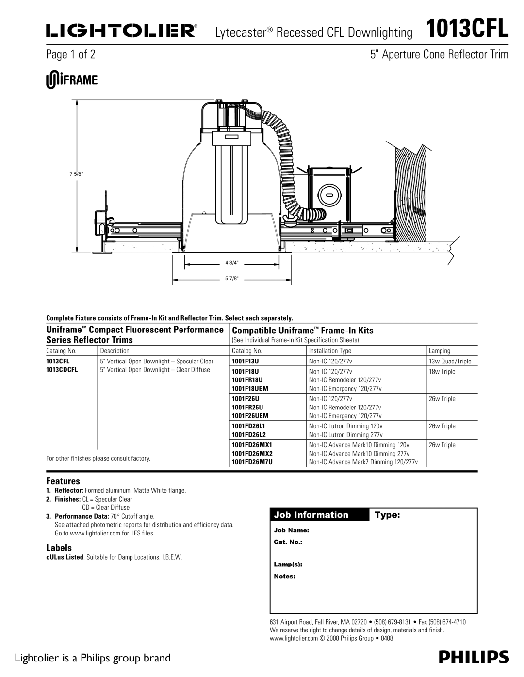 Lightolier 1013CFL specifications Aperture Cone Reflector Trim, Compatible Uniframe Frame-In Kits Series Reflector Trims 