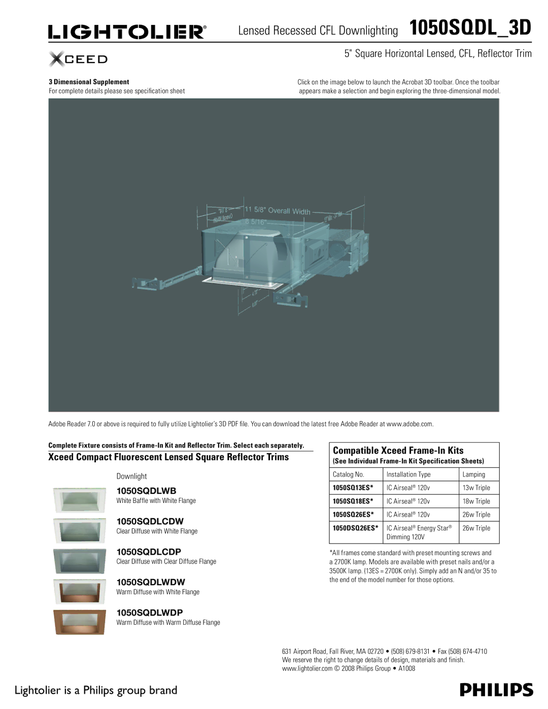 Lightolier 1050SQDL_3D specifications Lensed Recessed CFL Downlighting 1050SQDL3D, Compatible Xceed Frame-In Kits 