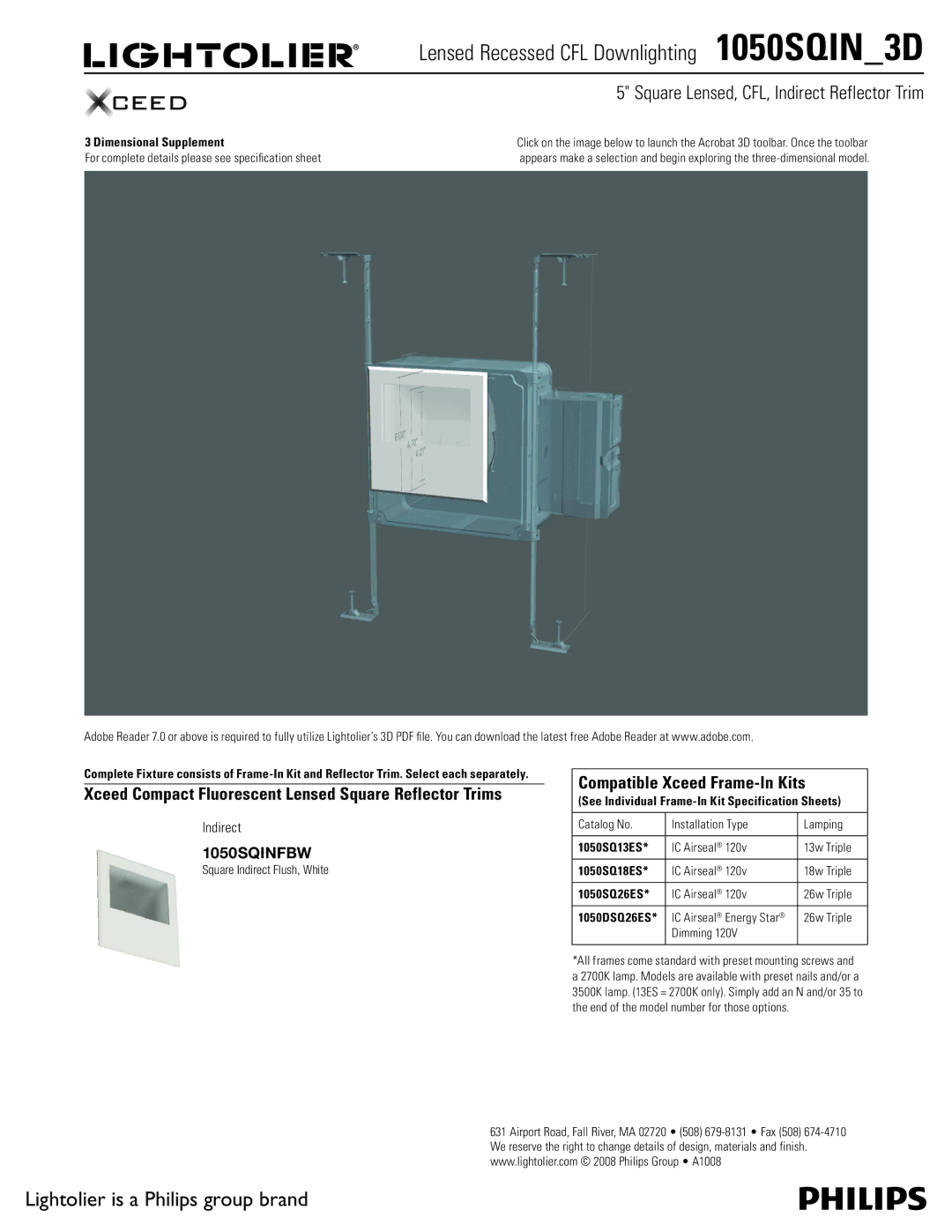 Lightolier 1050SQIN_3D specifications Lensed Recessed CFL Downlighting 1050SQIN3D, Compatible Xceed Frame-In Kits 