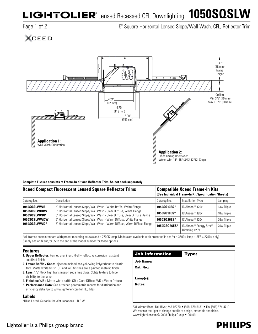 Lightolier 1050SQSLW specifications Compatible Xceed Frame-In Kits, Features, Labels 