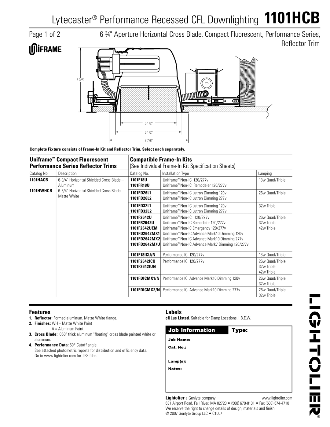 Lightolier 1101HCB specifications Uniframe Compact Fluorescent Compatible Frame-In Kits, Features, Labels 