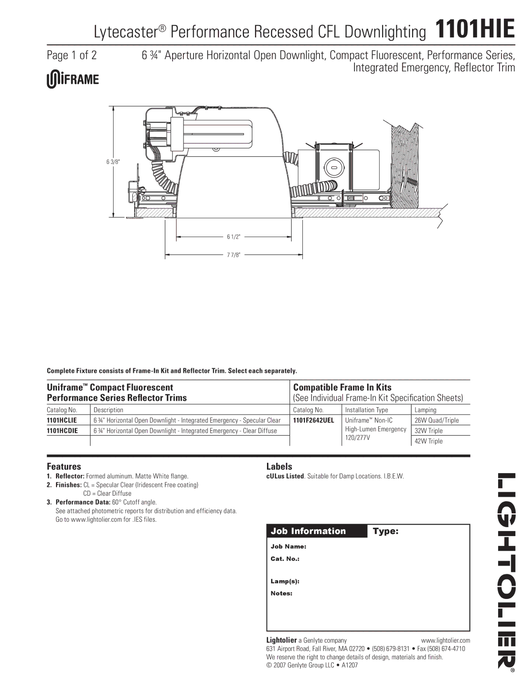 Lightolier specifications Lytecaster Performance Recessed CFL Downlighting 1101HIE, Features Labels 