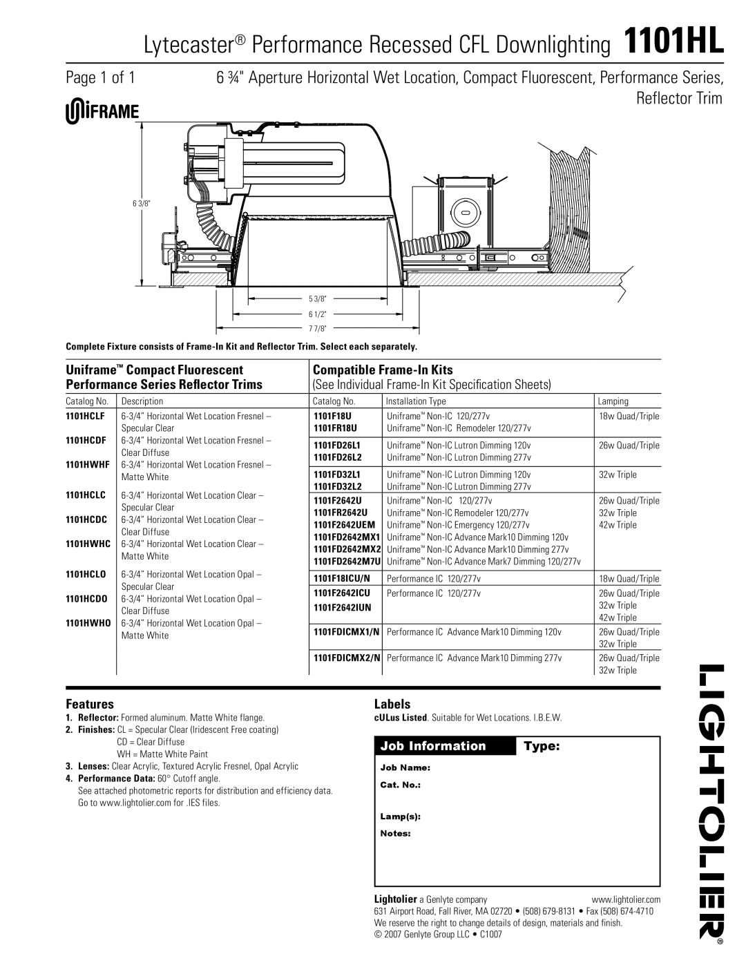 Lightolier 1101HL specifications Uniframe Compact Fluorescent Compatible Frame-In Kits, Features, Labels 