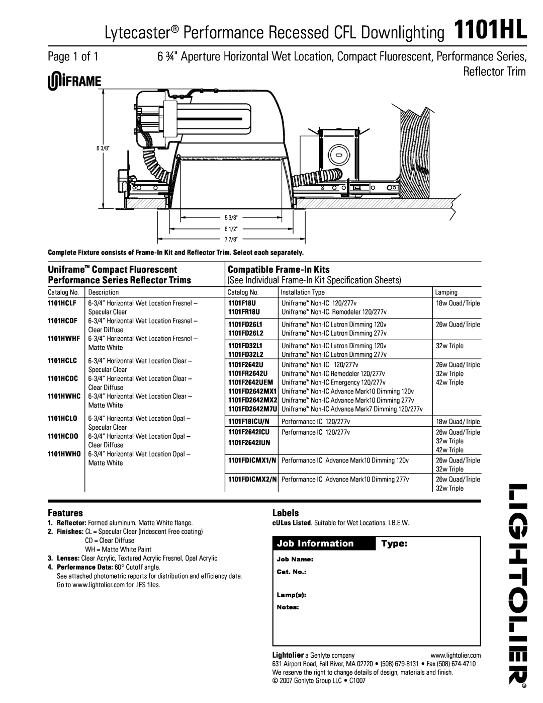 Lightolier 1101HL specifications Page of, Reflector Trim, Job Information, Type, Uniframe Compact Fluorescent, Features 