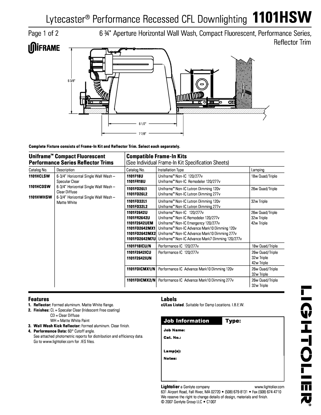 Lightolier 1101HSW specifications Page of, Reflector Trim, Job Information, Type, Uniframe Compact Fluorescent, Features 