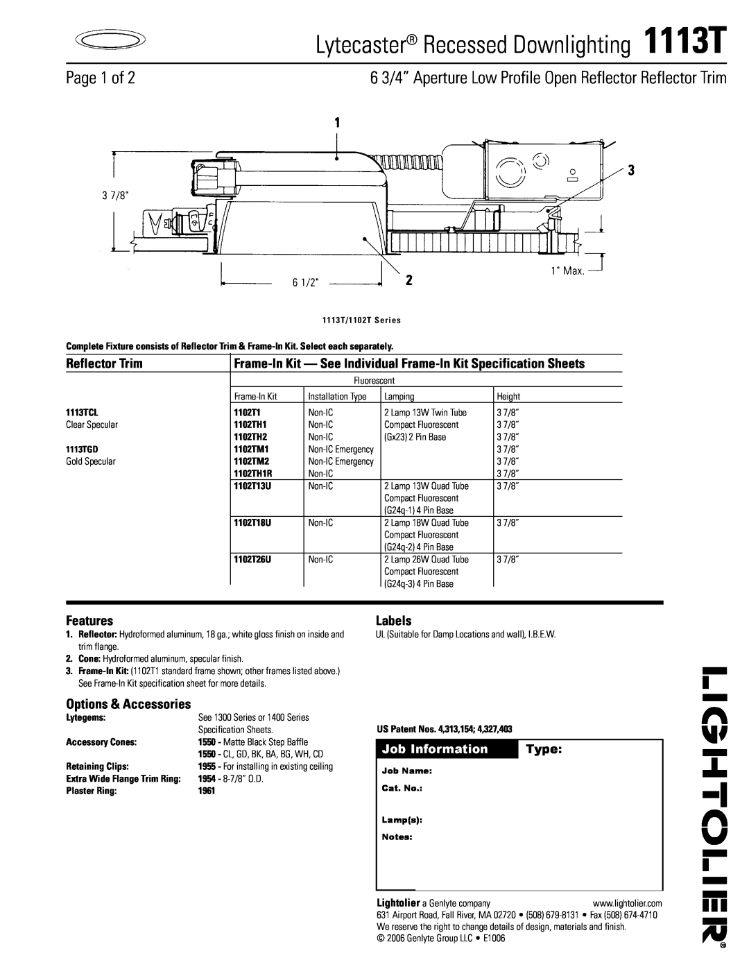 Lightolier specifications Page  of, Job Information, Type, Lytecaster Recessed Downlighting 1113T, Reflector Trim 