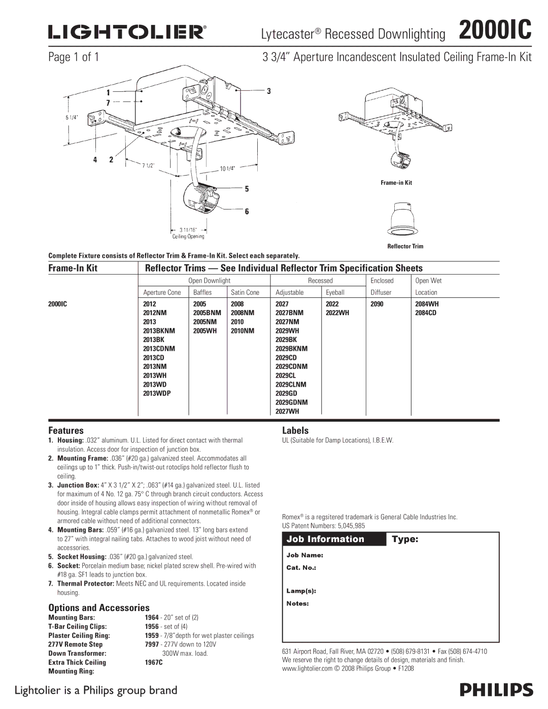 Lightolier specifications Lytecaster Recessed Downlighting 2000IC, Aperture Incandescent Insulated Ceiling Frame-In Kit 