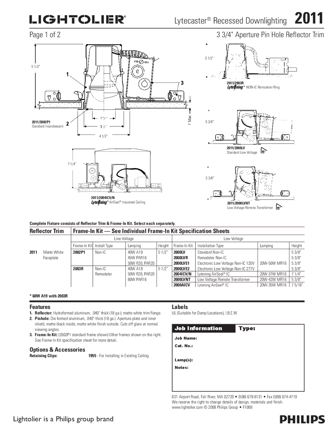 Lightolier 2011 specifications Lytecaster Recessed Downlighting, Aperture Pin Hole Reflector Trim, Features, Labels 