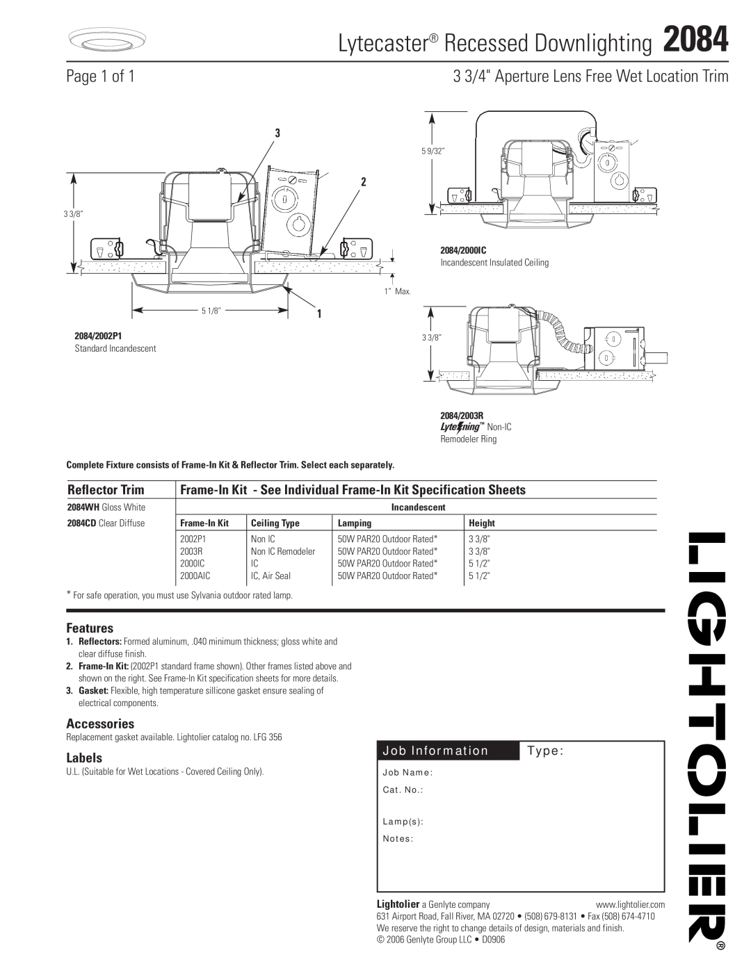 Lightolier 2084 specifications Lytecaster Recessed Downlighting, Page 1 of, 3 3/4 Aperture Lens Free Wet Location Trim 