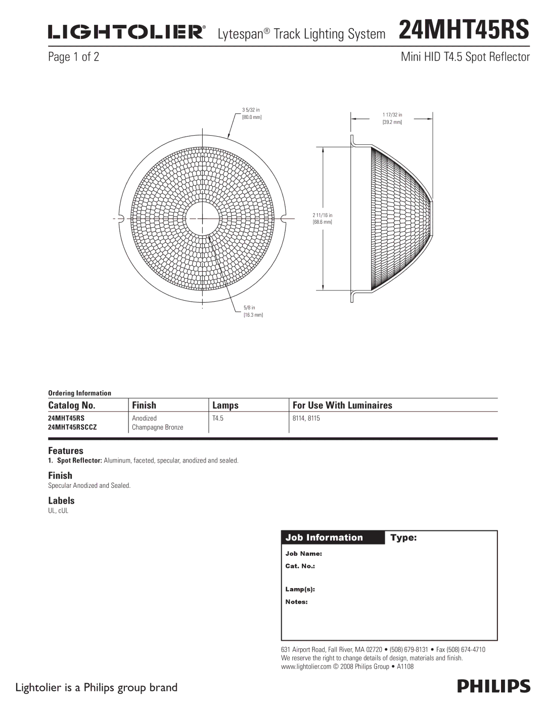 Lightolier 24MHT45RS manual Mini HID T4.5 Spot Reflector, Catalog No Finish Lamps For Use With Luminaires, Features 