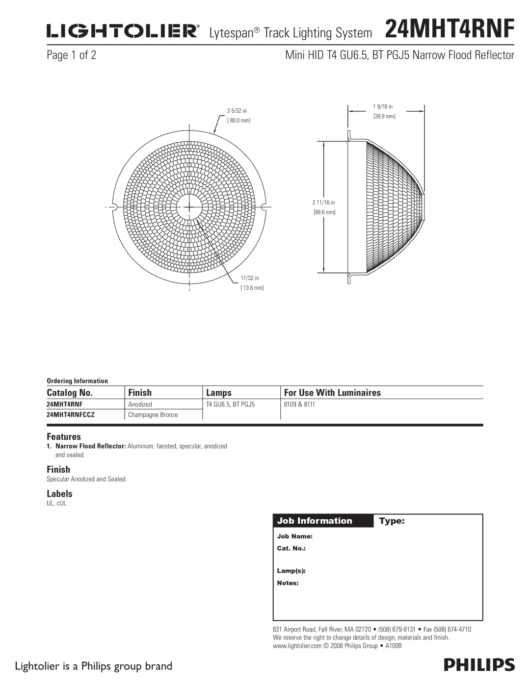 Lightolier 24MHT4RNF manual Mini HID T4 GU6.5, BT PGJ5 Narrow Flood Reflector, Features, Labels, Ordering Information 