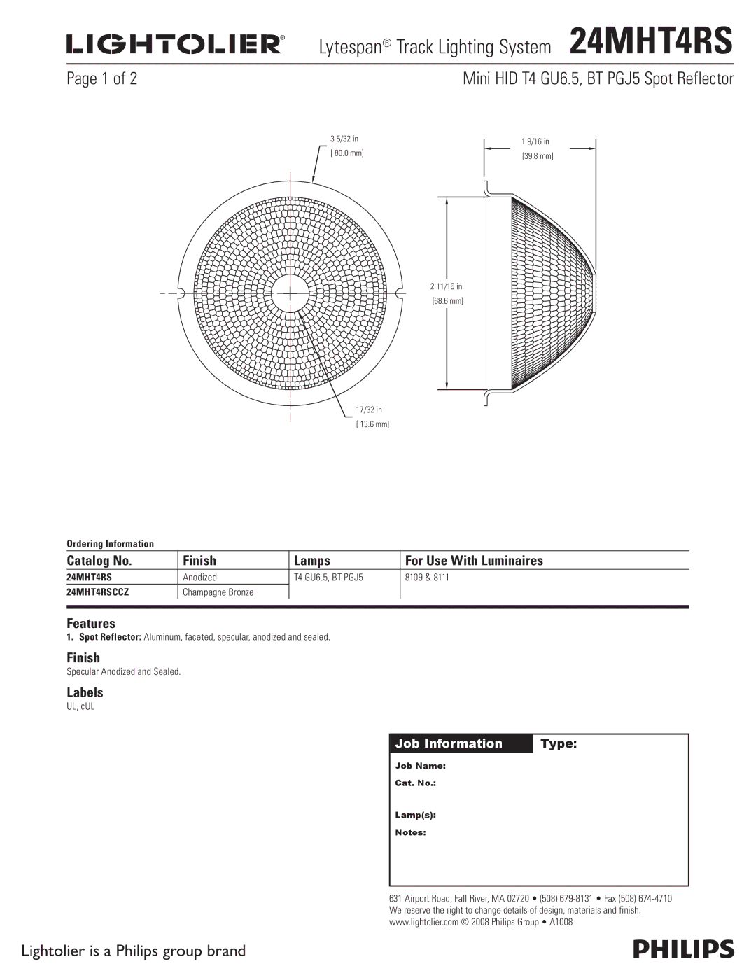 Lightolier manual Lytespan Track Lighting System 24MHT4RS, Mini HID T4 GU6.5, BT PGJ5 Spot Reflector, Features, Labels 