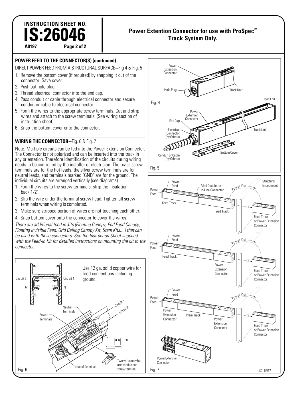 Lightolier 26046 Power Feed to the Connectors, Wiring the CONNECTOR-- & Fig, Feed connections including, Ground 