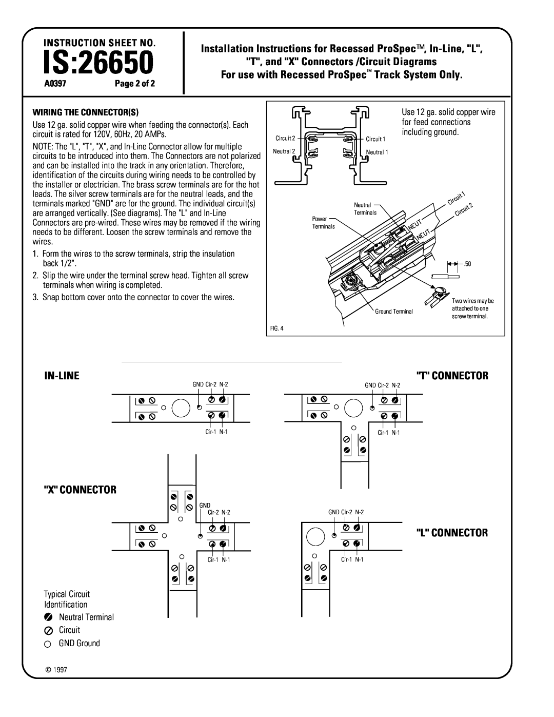 Lightolier Wiring The Connectors, IS26650, Installation Instructions for Recessed ProSpec, In-Line, L, T Connector 