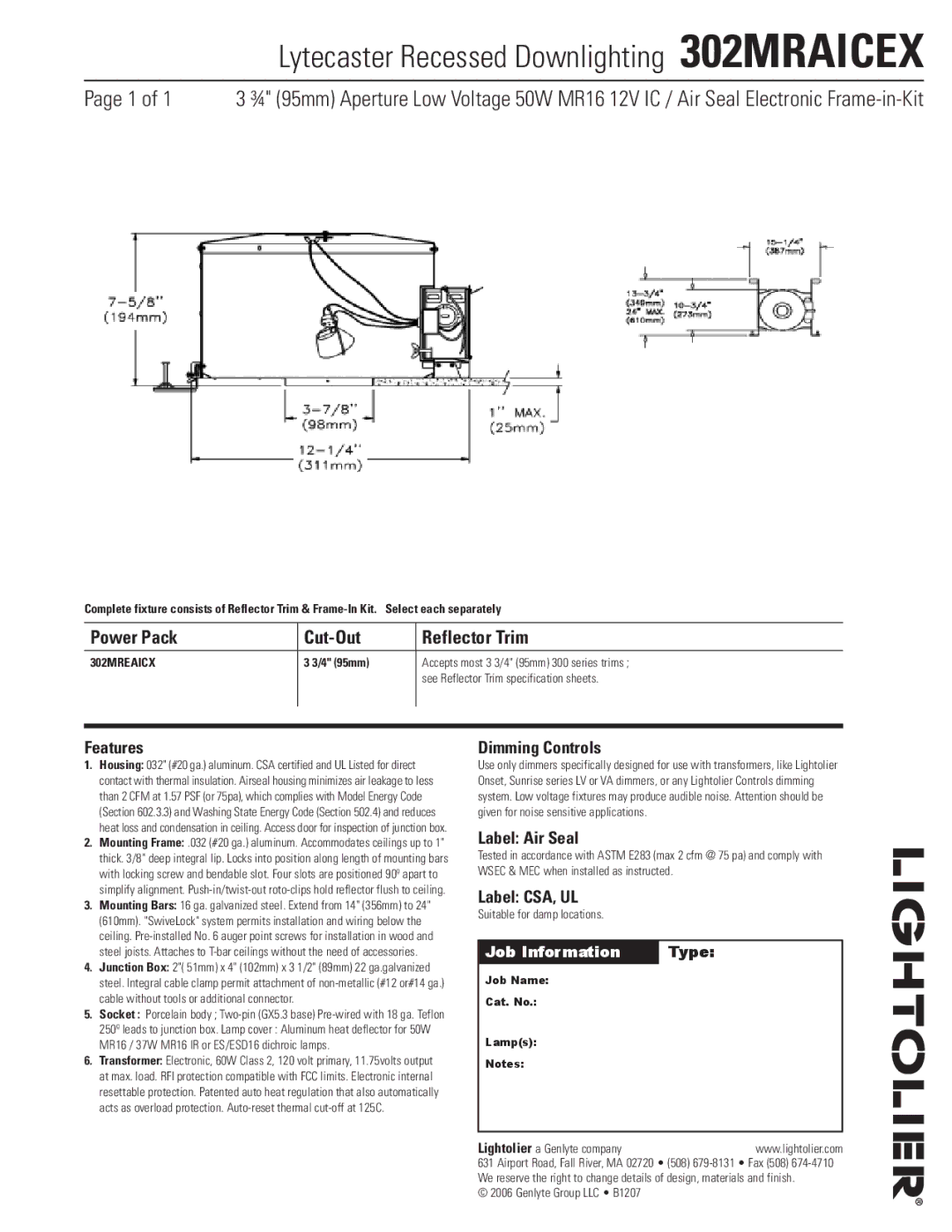 Lightolier specifications Lytecaster Recessed Downlighting 302MRAICEX, Power Pack Cut-Out Reflector Trim 