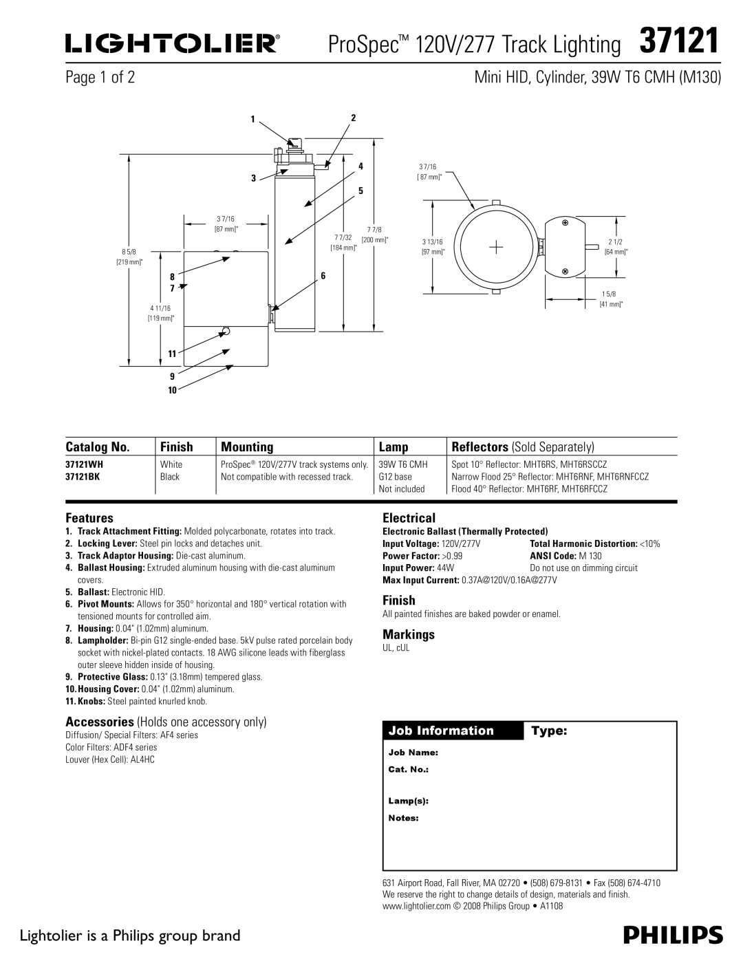 Lightolier 37121 manual Mini HID, Cylinder, 39W T6 CMH M130, Catalog No Finish Mounting Lamp, Features, Electrical 