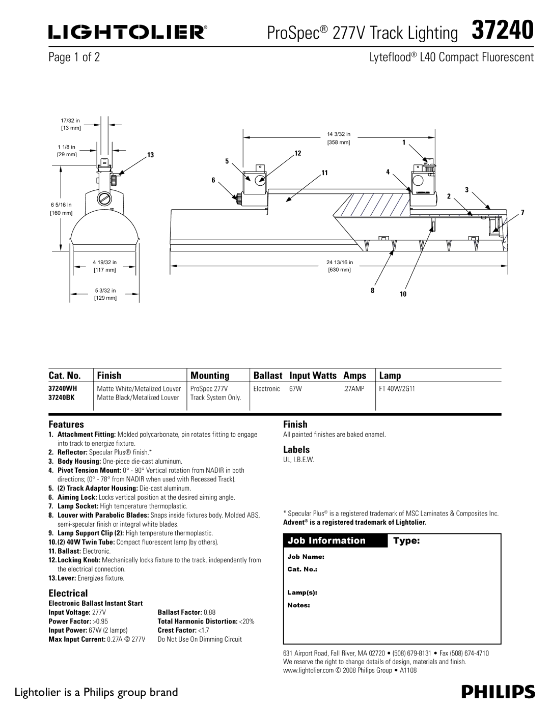 Lightolier 37240 manual Cat. No Finish Mounting Ballast Input Watts Amps Lamp, Features, Electrical, Labels 