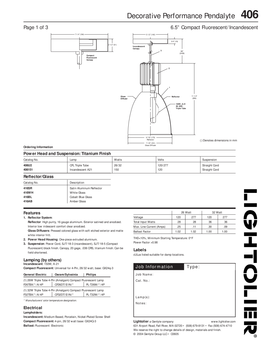 Lightolier 406 dimensions Decorative Performance Pendalyte, Page 1 of, 6.5” Compact Fluorescent/Incandescent, Features 