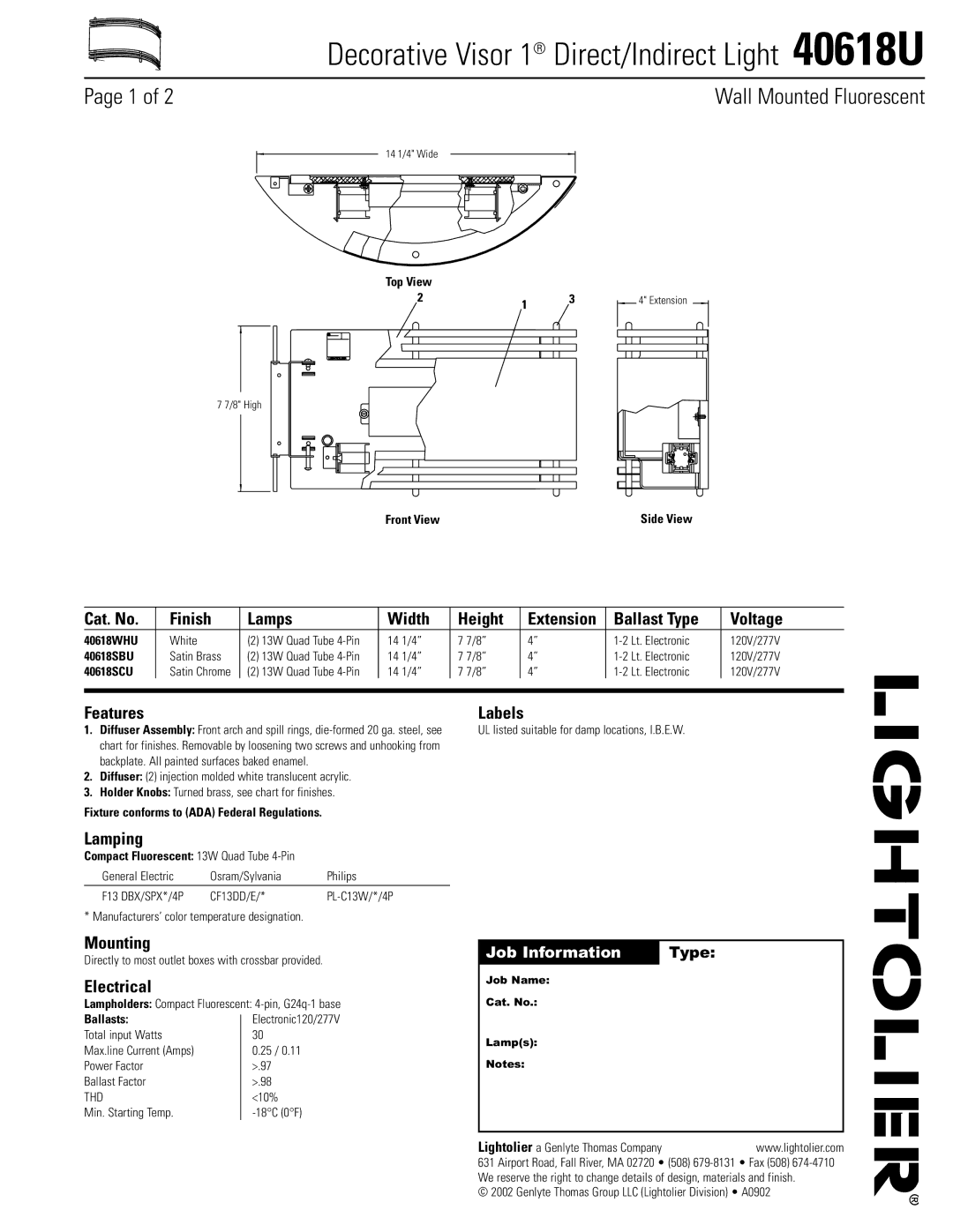 Lightolier 40618U manual Cat. No Finish Lamps Width Height, Ballast Type Voltage, Lamping, Mounting, Electrical 